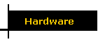 Hardware