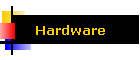 Hardware